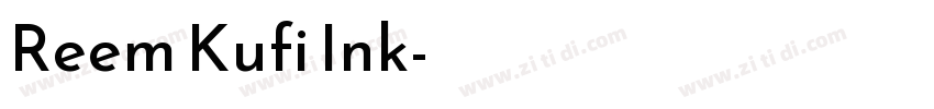 Reem Kufi Ink字体转换